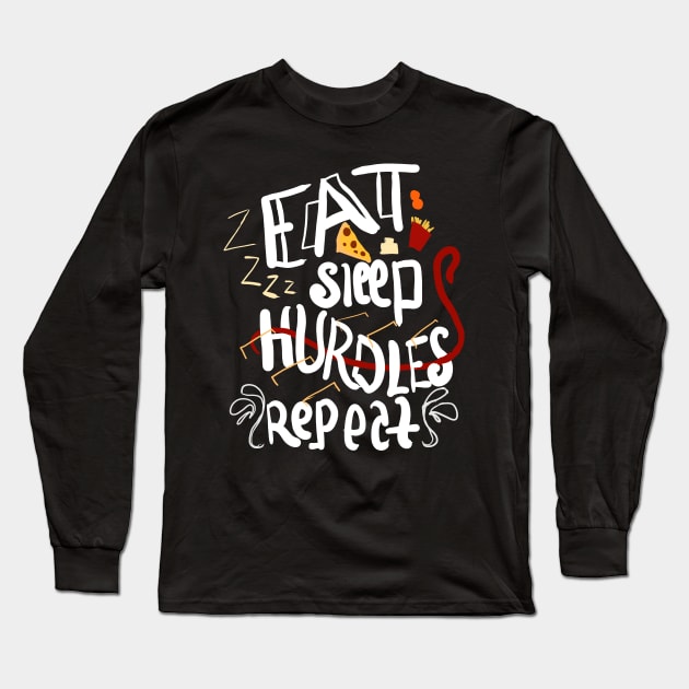 Eat sleep hurdles repeat Long Sleeve T-Shirt by Fashion by Gail